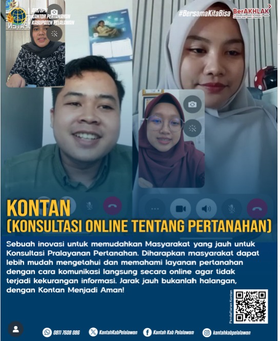 Kantor Pertanahan Kabupaten Pelalawan Hadirkan Layanan KONTAN untuk Permudah Konsultasi Pertanahan Secara Online