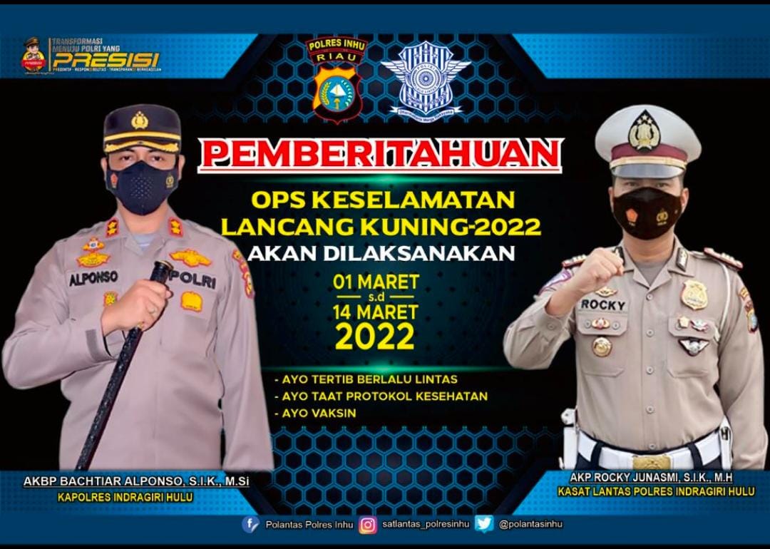 Kasat Lantas Inhu: Selama 14 Hari Kedepan Digelar Oprasi Keselamatan Lancang Kuning 2022