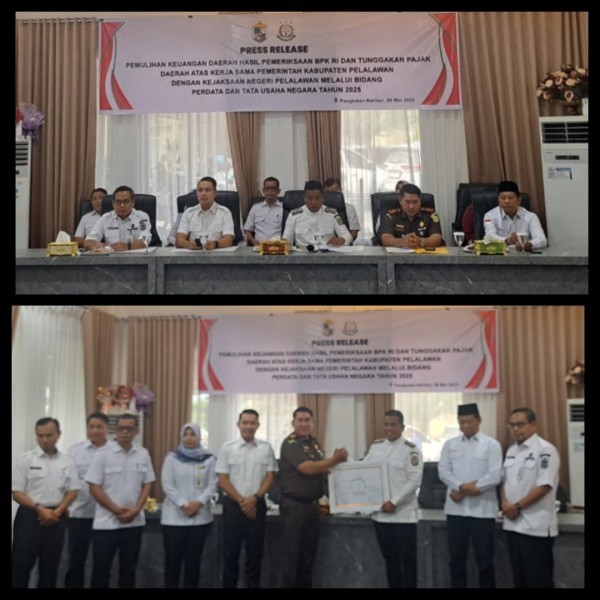 Gandeng Kejari Pelalawan, Pemkab Pelalawan Melalui Inspektorat Berhasil Pulihkan Tunggakan Pajak 1,5 Milyar Lebih