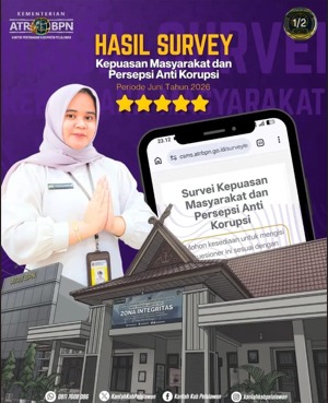 Hasil Survei IKM Periode Juni 2026 Capai 95,16, Kantor Pertanahan Kabupaten Pelalawan Perkuat Komitmen Pelayanan Prima