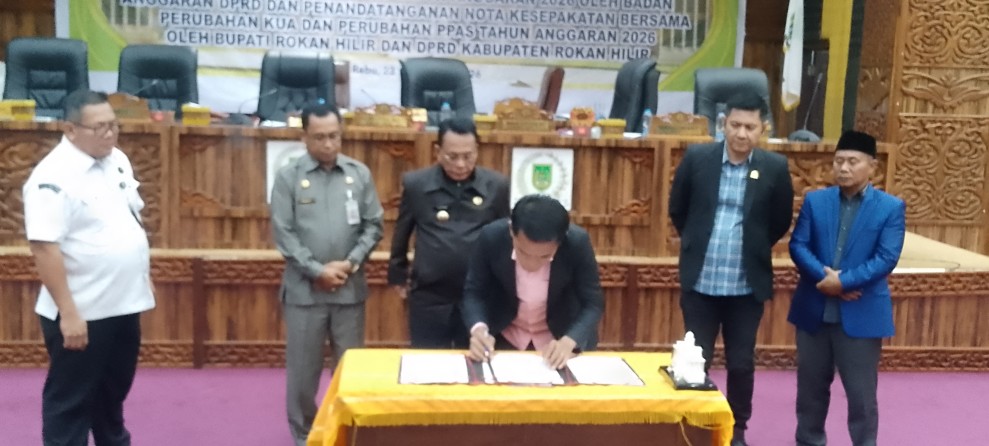 DPRD Rohil  dan Pemda Sepakat Teken Nota Keuangan KUA PPAS Perubahan 2026