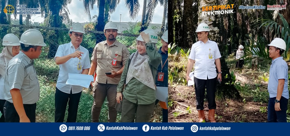 Kantor Pertanahan Pelalawan dan Kanwil BPN Riau Lakukan Pengawasan Hak Atas Tanah di Desa Kiab Jaya