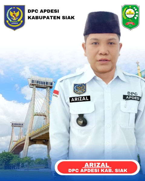Digadang-gadangkan Pimpin Apdesi Siak Arizal Yakin APDESI Siak Semakin Baik Lagi